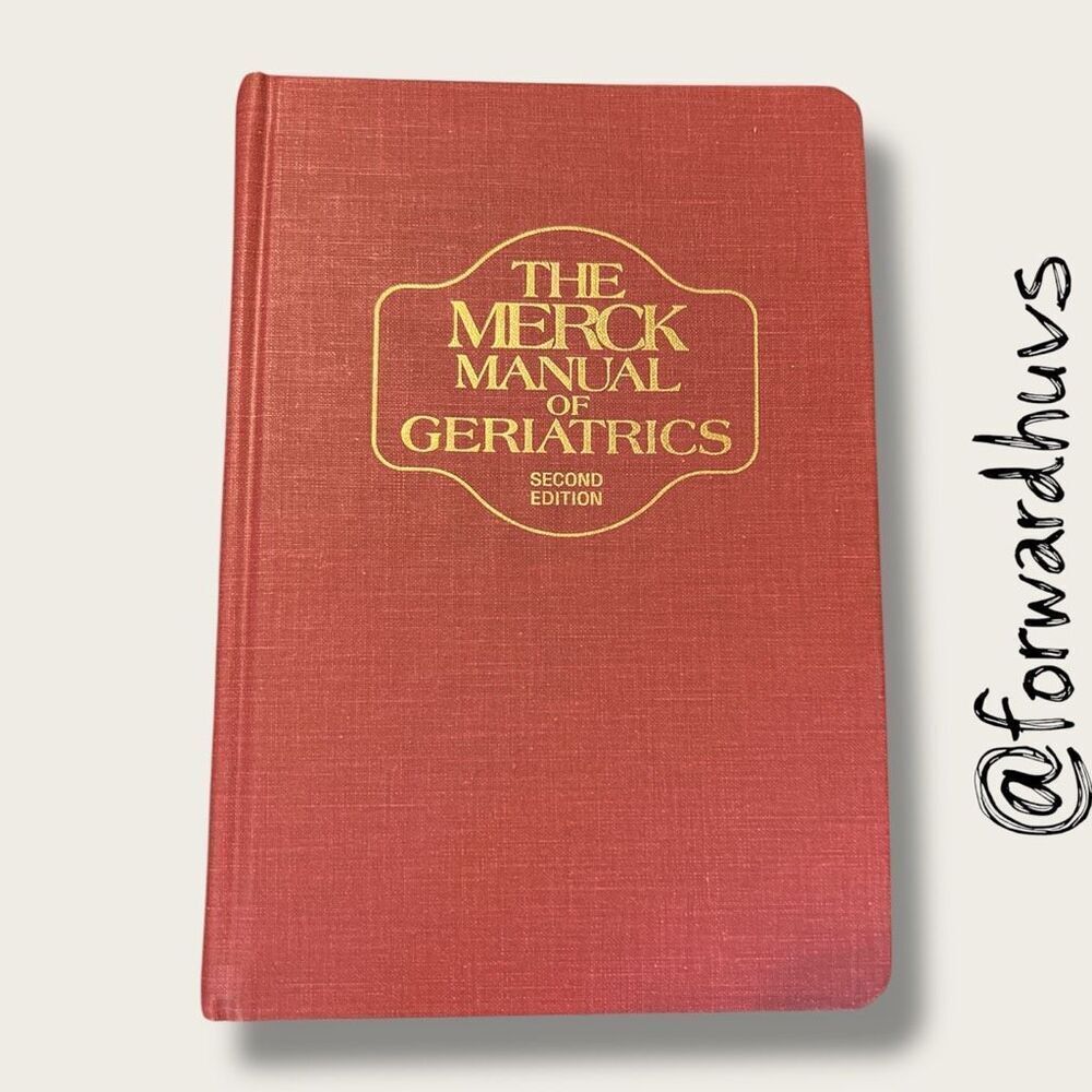 The Merck Manual of Geriatrics – Second Edition, 1995